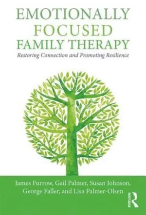 Emotionally Focused Family Therapy book cover