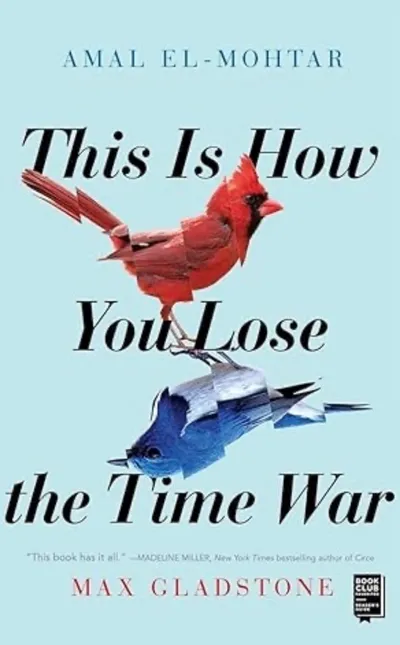 This is How You Lose the Time War book cover