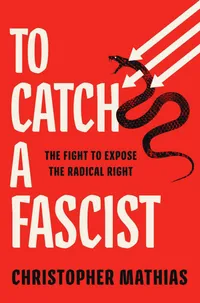 To Catch a Fascist book cover