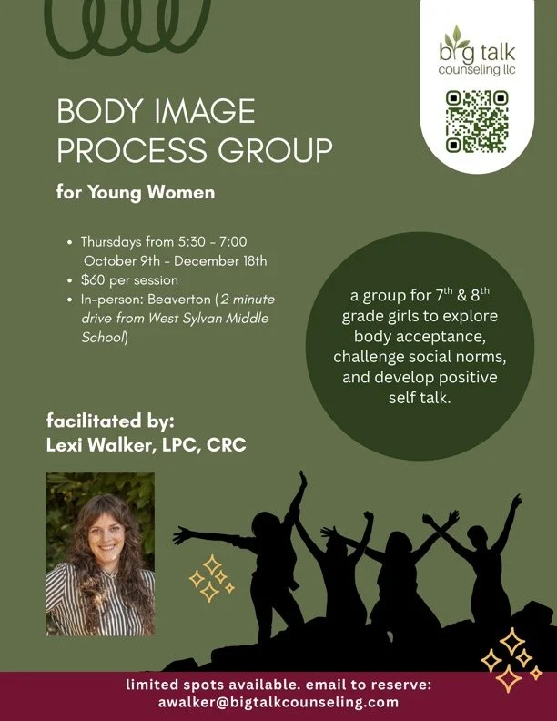 Flyer for Body Image Process Group for young women in 7th and 8th grade, focusing on body acceptance and positive self-talk, facilitated by Lexi Walker
